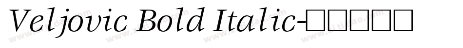 Veljovic Bold Italic字体转换